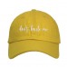 DON'T HASSLE ME Dad Hat Embroidered Cursive Baseball Cap Hats  Many Styles  eb-44455414